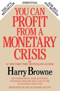 portada you can profit from a monetary crisis (en Inglés)