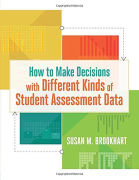 portada How to Make Decisions with Different Kinds of Student Assessment Data