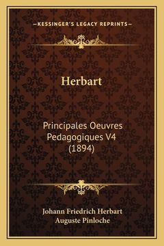 portada Herbart: Principales Oeuvres Pedagogiques V4 (1894) (en Francés)