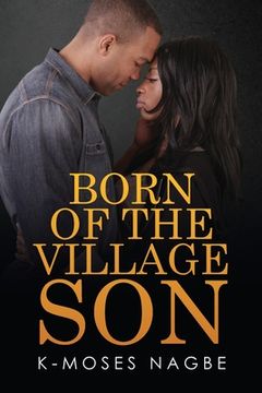 portada Born of the Village Son (en Inglés)
