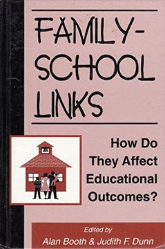 portada Family-School Links: How do They Affect Educational Outcomes? (Penn State University Family Issues Symposia Series)