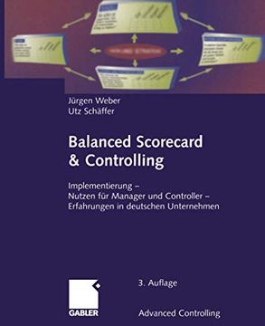 portada Balanced Scorecard & Controlling: Implementierung -- Nutzen Für Manager Und Controller -- Erfahrungen in Deutschen Unternehmen (en Alemán)