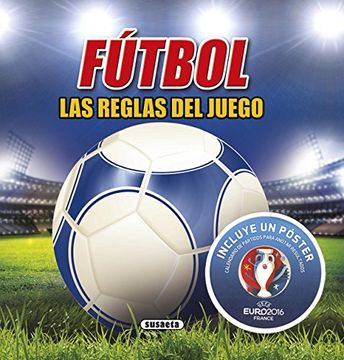 portada Fútbol, Las Reglas Del Juego Eurocopa 2016 (in Spanish)
