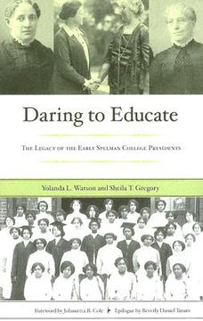 portada daring to educate: the legacy of the early spelman college presidents (in English)