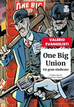 portada One big Union un Gran Sindicato