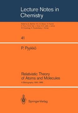 portada relativistic theory of atoms and molecules: a bibliography 1916 1985 (en Inglés)