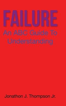portada Failure: An ABC Guide to Understanding (en Inglés)