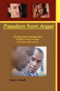 portada freedom from anger (student edition) (en Inglés)