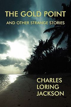 portada the gold point and other strange stories (en Inglés)