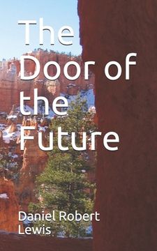portada The Door of the Future (en Inglés)