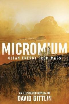 portada Micromium: Clean Energy from Mars (in English)