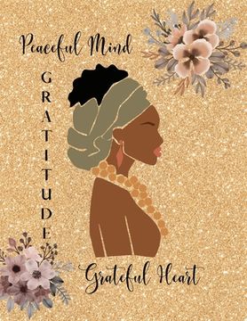 portada Peaceful Mind Grateful Heart Gratitude Journal (en Inglés)
