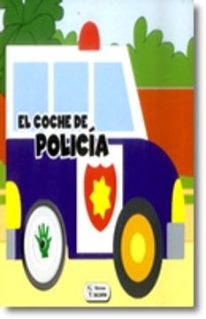 portada Col. Vehiculos Sonoros-El Coche de Policia