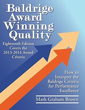 portada Baldrige Award Winning Quality: How to Interpret the Baldrige Criteria for Performance Excellence
