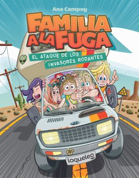 portada Familia a la Fuga 4: El Ataque de los Invasores Rodantes (in Spanish)