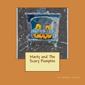 portada Marty and The Scary Pumpkin (en Inglés)
