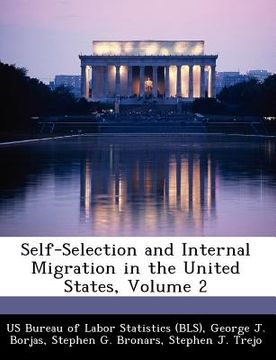 portada self-selection and internal migration in the united states, volume 2 (en Inglés)