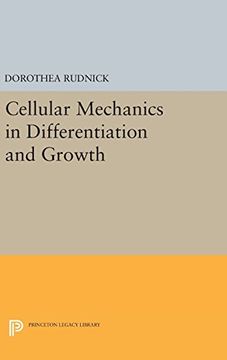 portada Cellular Mechanics in Differentiation and Growth (Princeton Legacy Library) (in English)