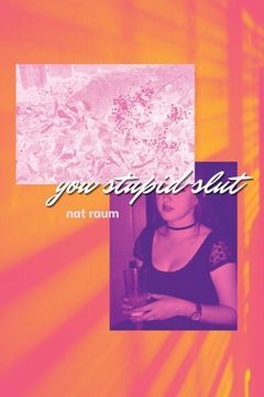 portada you stupid slut (en Inglés)