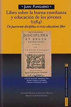 portada Libro Sobre la Buena Enseñanza y Educacion de Jovenes 1584 (in Spanish)