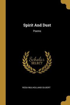 portada Spirit And Dust: Poems (en Inglés)