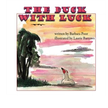 portada The Duck With Luck (en Inglés)