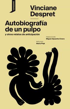 portada Autobiografia de un Pulpo y Otros Relatos de Anticipacion (in Spanish)