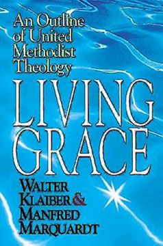 portada Living Grace: An Outline of United Methodist Theology (en Inglés)