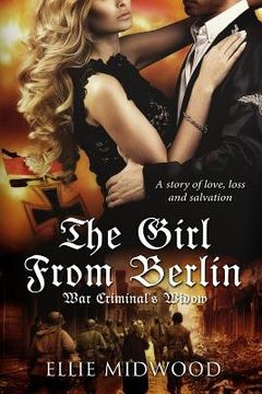 portada The Girl from Berlin: War Criminal's Widow (en Inglés)