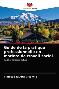 portada Guide de la pratique professionnelle en matière de travail social (en Francés)
