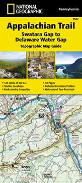 portada Appalachian Trail, Swatara gap to Delaware Water gap [Pennsylvania] (National Geographic Topographic map Guide) (National Geographic Topographic map Guide, 1507) (en Inglés)