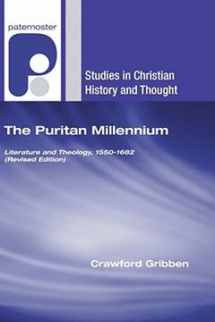 portada the puritan millennium: literature and theology, 1550-1682 (en Inglés)