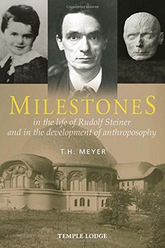 portada Milestones: In the Life of Rudolf Steiner and in the Development of Anthroposophy (in English)