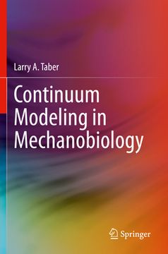 portada Continuum Modeling in Mechanobiology (en Inglés)