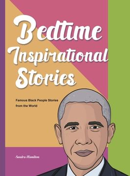 portada Bedtime Inspirational Stories: Famous Black People Stories from the World