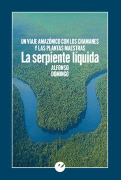 portada La Serpiente Líquida (in Spanish)