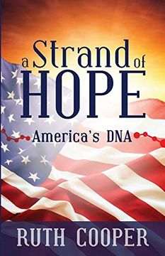 portada A Strand of Hope: America's DNA