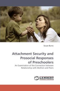 portada attachment security and prosocial responses of preschoolers (en Inglés)