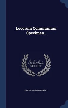 portada Locorum Communium Specimen.. (en Inglés)