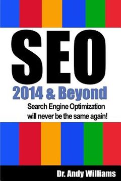 portada SEO 2014 & Beyond: Search engine optimization will never be the same again!