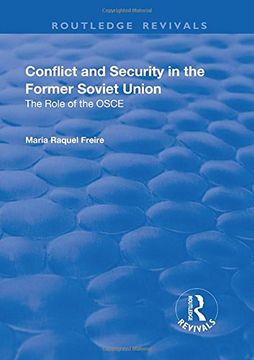 portada Conflict and Security in the Former Soviet Union: The Role of the OSCE