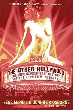 portada The Other Hollywood: The Uncensored Oral History of the Porn Film Indust ry 
