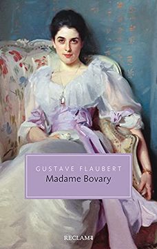 portada Madame Bovary: Sittenbild aus der Provinz (Reclam Taschenbuch) (en Alemán)