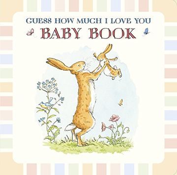 portada Baby Book Based on Guess how Much i Love you (en Inglés)