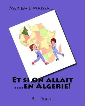 portada Et si on allait ....en Algerie! (in French)