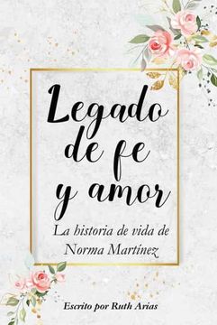 portada Legado de fe y Amor (in Spanish)