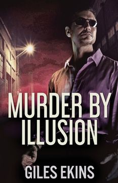 portada Murder By Illusion (en Inglés)