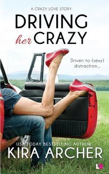 portada Driving Her Crazy (in English)