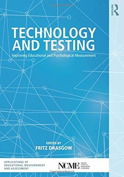 portada Technology and Testing: Improving Educational and Psychological Measurement (Ncme Applications of Education)