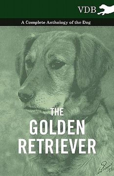 portada the golden retriever - a complete anthology of the dog (en Inglés)